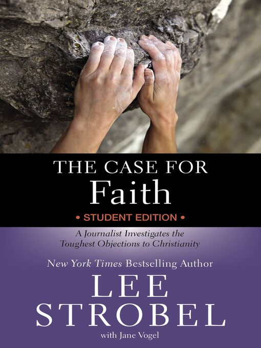 Title details for The Case for Faith Student by Lee Strobel - Available